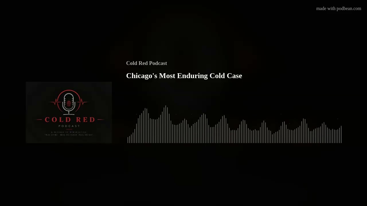 Chicago's Most Enduring Cold Case