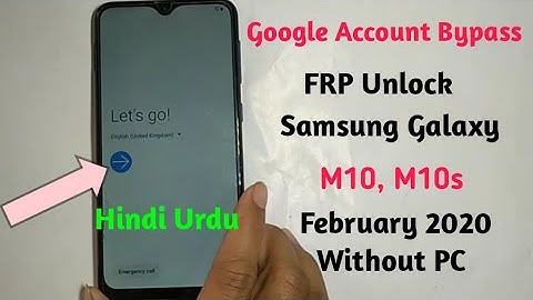 Method: -1 | Samsung M10, M10s December 2019 Google / FRP Lock Bypass Android 9.1 Pie (Without PC)