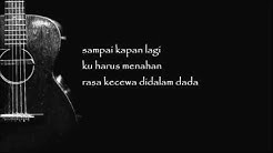 Judika   ' Tiada Lagi Official Lyric Video  - Durasi: 4:18.  Judika   ' Tiada Lagi Official Lyric Video  - Durasi: 4:18.