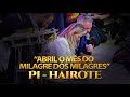 Abril o ms do milagre dos milagres   pi  hairote  pr jernimo silveira