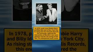 NYC punk icons Debbie Harry and Billy Idol in 1978