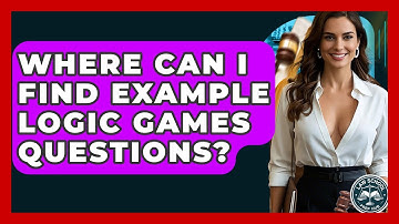 Where Can I Find Example Logic Games Questions? - Law School Prep Hub