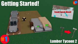 Getting Started | #1 | Lumber Tycoon 2