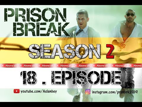 Prison Break 18.Bölüm (2.Sezon)