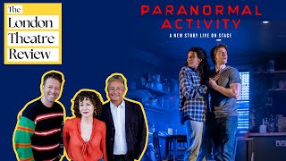 Review: PARANORMAL ACTIVITY Live on Stage (West End)
