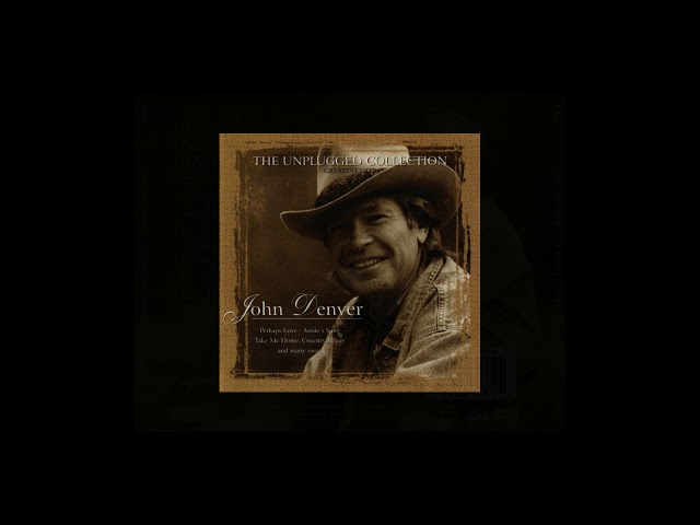 John Denver - The Unplugged Collection