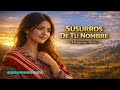 Susurros de Tu Nombre ❤️ Huayno Peru | Canción Andina para Recordar un Amor