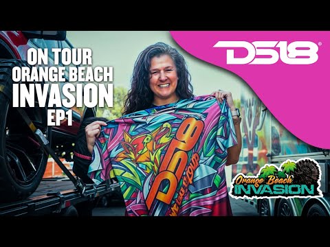 DS18 On Tour O.B.I (Orange Beach Invasion) EP 1  @DS18Sound