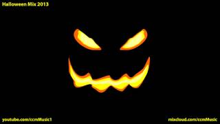 Halloween 2013 Mix (Trance, Techno &amp; Psy-Trance)