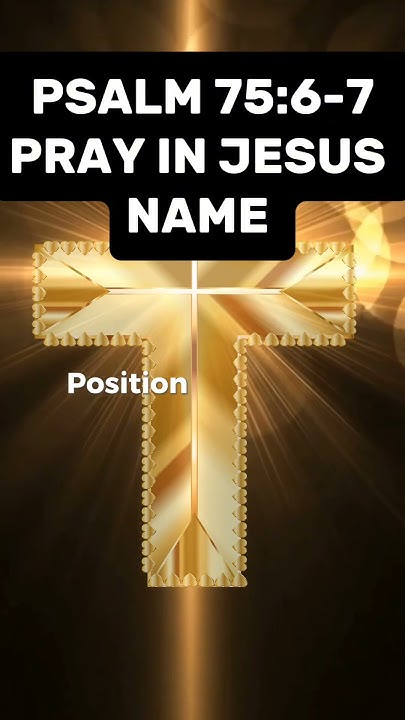 psalm-75-6-7-pray-in-jesus-name-prayer-devotional-trendingshorts
