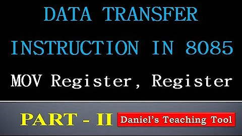 MOV Register, Register | Instruction Set of 8085μP | Animation of Data Transfer Instructions Part-2