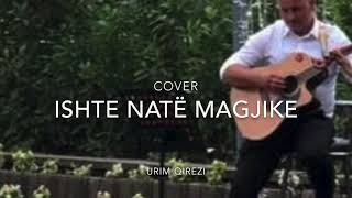 Video thumbnail of "Ishte Natë Magjike"