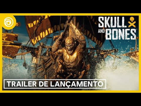 Skull and Bones: Trailer de Lançamento | Ubisoft Brasil