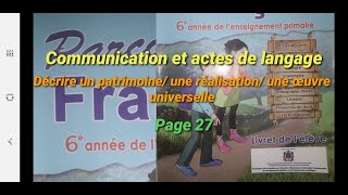 Décrire un patrimoine une réalisation une oeuvre universelle communication et actes de langage P27