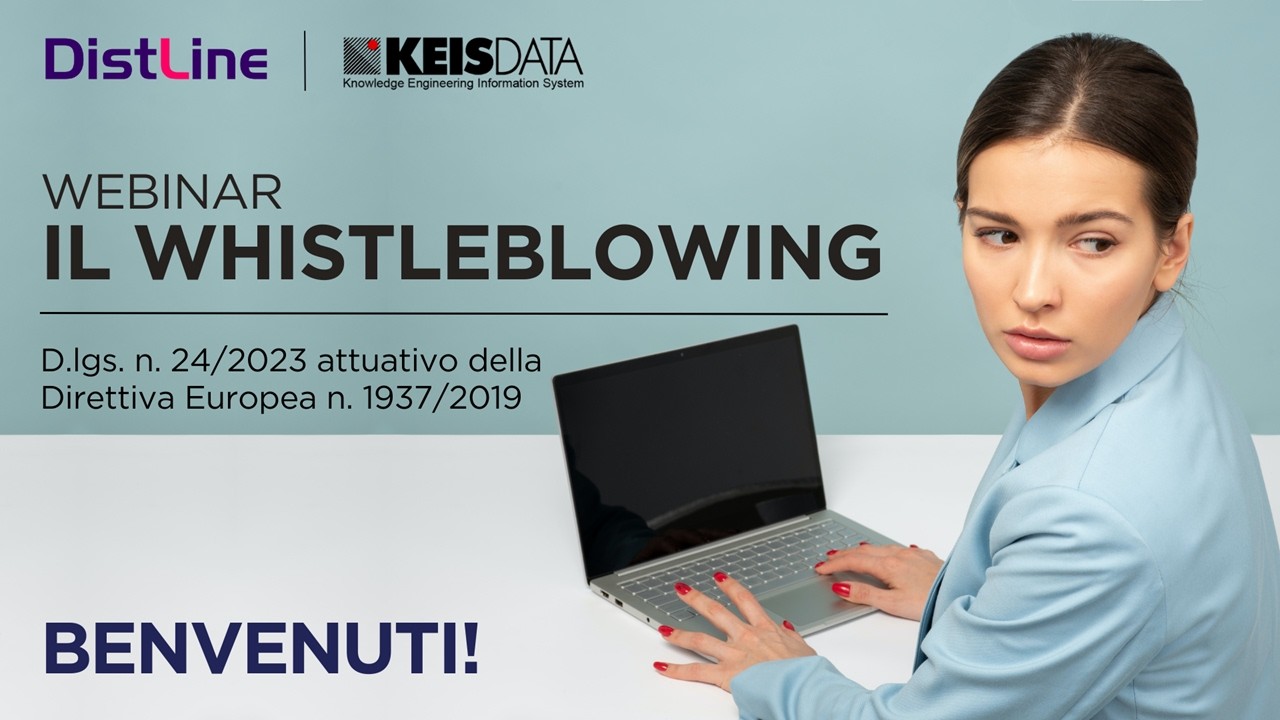 Whistleblowing: obbligo di legge per aziende con almeno 50 dipendenti | Distline Webinars