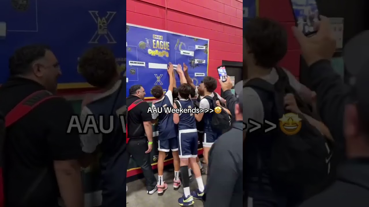 AAU season is the best … 🤷 