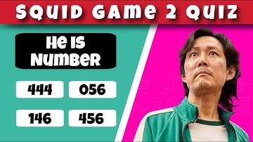 SQUID GAME 2 QUIZ | GENERAL KNOWLEDGETRIVIA CHALLENGE 2024/2025