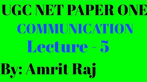 Communication for UGC NTA NET PAPER ONE | COMMUNICATION NETWORK & NATURES |AMRIT RAJ |
