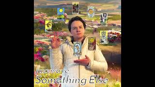 Something Else (Instrumental Mix)