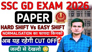 SSC GD 2026 Normalization 💥 | 1 Lakh+ Students Data Analysis | Easy vs Hard Shift | Cut Off Update