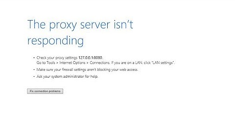 The Proxy Server Isn