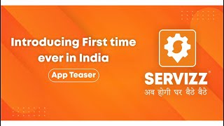Introducing Servizz App | Teaser