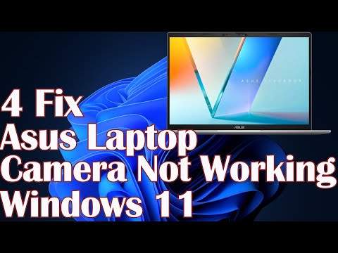 Asus Laptop Camera Not Working Windows 11 - 4 Fix by Tech Bachhal