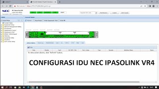 Configure IDU NEC iPasolink VR4 ADV