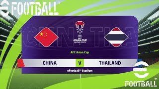 eFootball 24 _ China vs Thailand        Asian World Cup Qualifier 2026