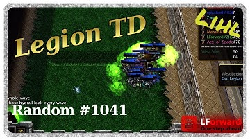 Legion TD Random #1041 | Started With No Expectations