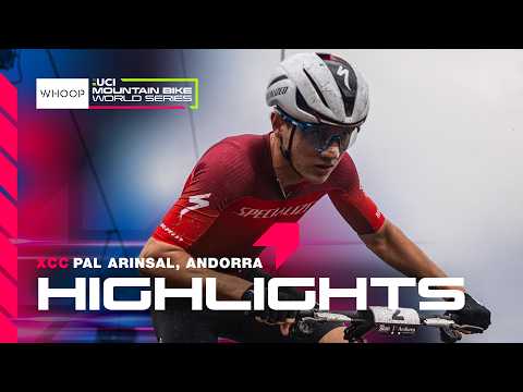 MTBWS HIGHLIGHTS 🇦🇩 Men's Elite XCC | 2026 Pal Arinsal