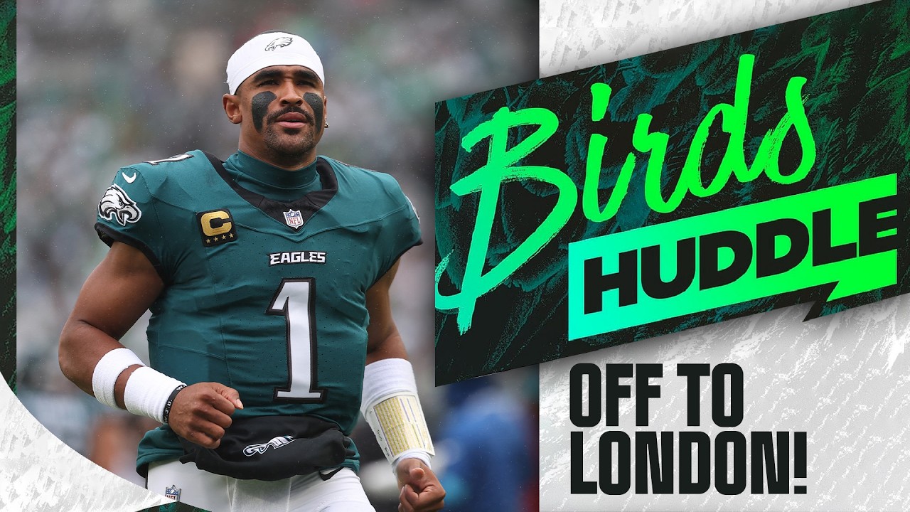 Eagles make their final preparations for London | Birds Huddle