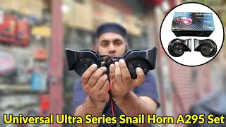 Universal Ultra Series Snail Horn A295 Set #snail #horn #caraccessories #295 #ultraseries by Chaudhry Auto Store 193 views 2 days ago 3 minutes, 47 seconds