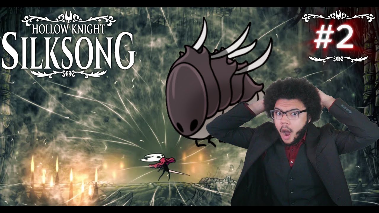 The Most Difficult early game boss I've ever seen (Silksong Part 2 ...