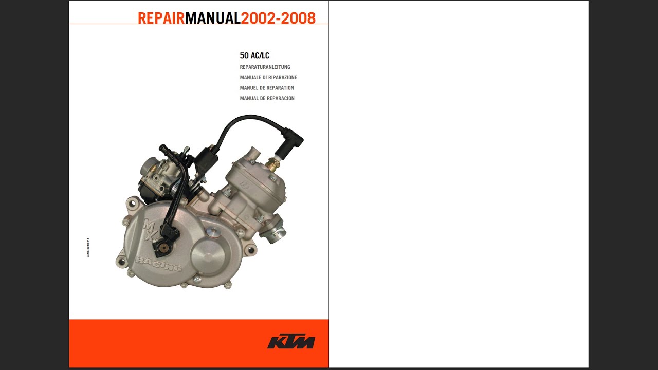 KTM 50 AC LC 2002-2008 Service Workshop Repair Manual Download PDF