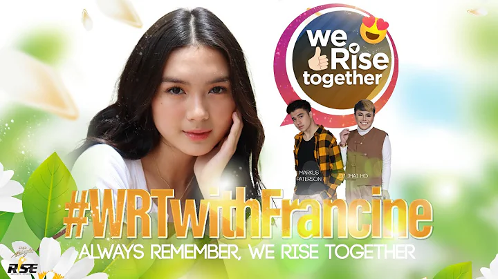 #WeRiseTogether LIVE with Francine Diaz | Markus P...