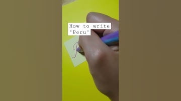 How to write "Peru" | Satisfying handwriting by Amy