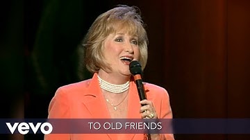 Old Friends (Lyric Video / Live At The Kennedy Center, Washington, DC 1999)