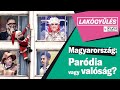 Magyarorszg pardia vagy valsg  lakgyls by 4fal