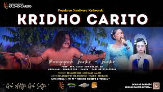 kethoprak Kridho Carito malam  Cendono Sambiyan Kaliori  Lakon  Putat Selawe