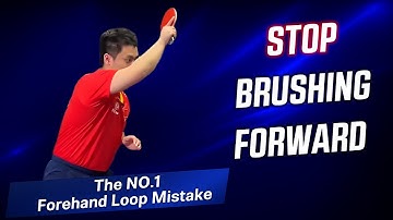 Stop Brushing Forward: The #1 Forehand Loop Mistake!