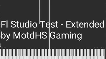 [Black MIDI] FL Studio Test - Extended - MotdHS Gaming