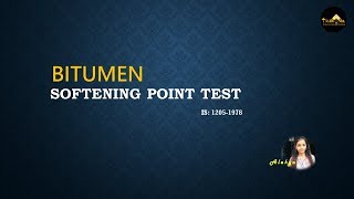 SOFTENING POINT TEST FOR BITUMEN