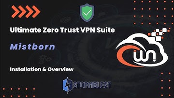 Zero Trust VPN  Suite Mistborn | Installation & Overview