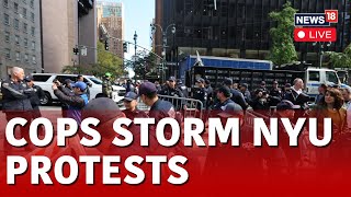 Pro-Palestinian Protesters Arrested At New York University In Manhattan Live | News18 Live | N18L