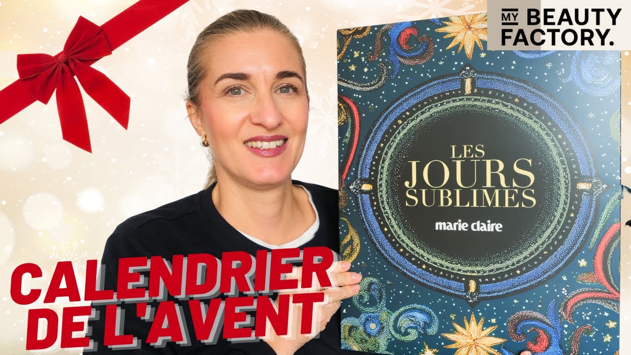 CALENDRIER DE L'AVENT MARIE CLAIRE 2025, + de 800€ de valeur !  MyBeautyFactory