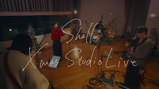 shallm -Xmas Studio Live-