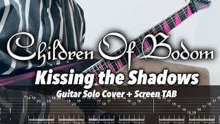 Children Of Bodom / Kissing the Shadows (Guitar Solo Cover + Screen TAB)