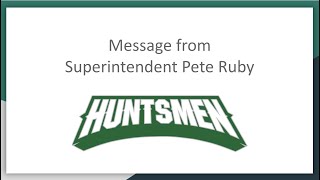 Message from Superintendent Ruby March 25