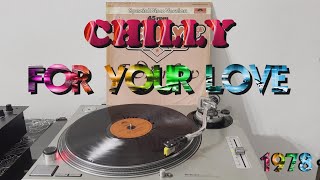 Chilly - For Your Love (Disco-Funk 1978) (Extended Version) HQ - FULL HD